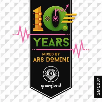 10 Years of Grooveland mixed by Ars Domini by Ars Domini