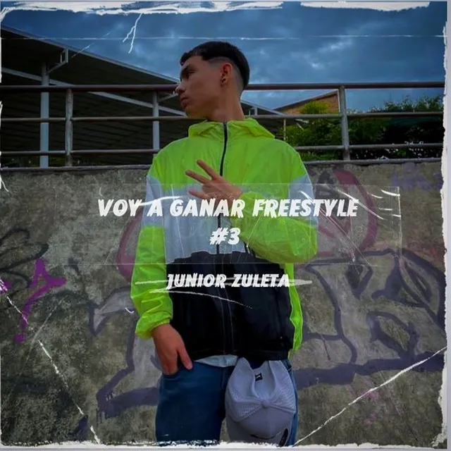 Voy a Ganar - Freestyle #3