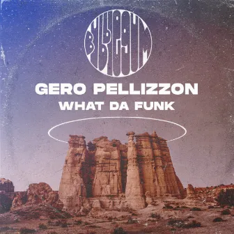 What Da Funk by Gero Pellizzon