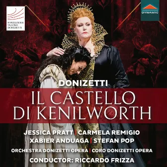 Donizetti: Il castello di Kenilworth (Live) by Carmela Remigio