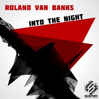 Into the Night - Single by Roland Van Banks