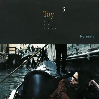 Fermata by Toy