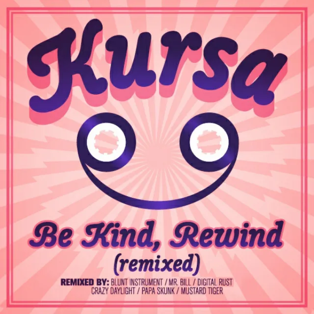 Be Kind, Rewind - Remix