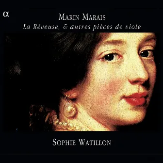 Marais: La Rêveuse, & autres pièces de viole by Marin Marais