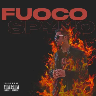 Fuoco by SP¥NO