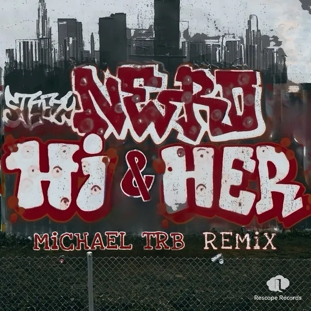 Hi & Her - Michael Trb Remix