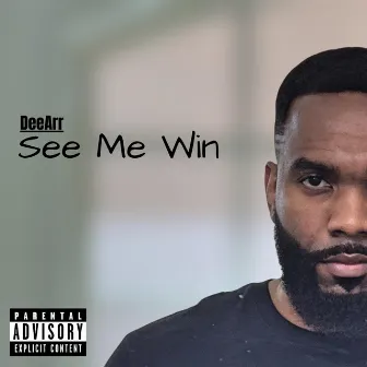 See Me Win by DeeArr