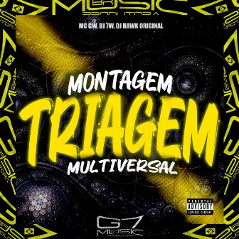 Montagem Triagem Multiversal by Dj Hawk Original