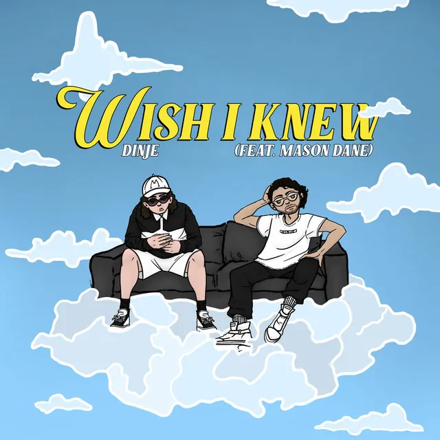 WISH I KNEW - Remix