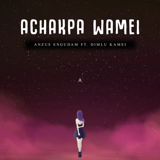 Achakpa Wamei (Ehool 2 Soundtrack) [Female Version]