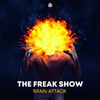 Brain Attack by The Freak Show