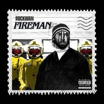 Fireman by Rockwan