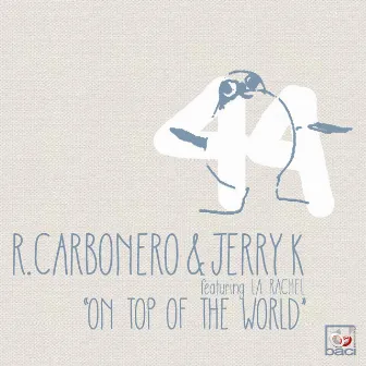 On Top of The World (feat. La Rachel) by Jerry K