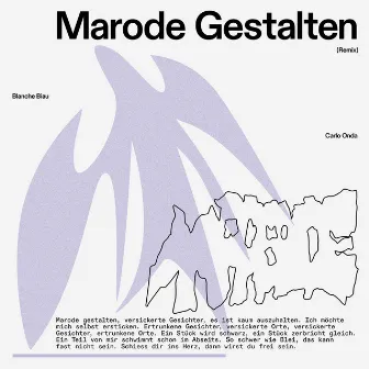 Marode Gestalten (Carlo Onda Remix) by Blanche Biau