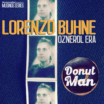 Donut Man by Lorenzo Buhne