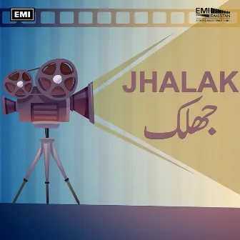 Jhalak (Original Motion Picture Soundtrack) by Najma Niazi