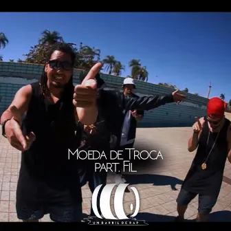 Moeda de Troca by Um Barril de Rap