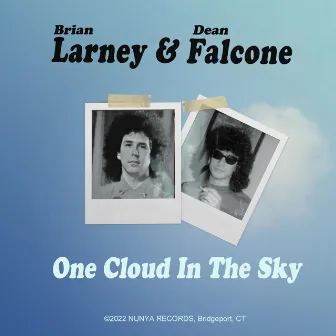 One Cloud In The Sky by Brian Larney