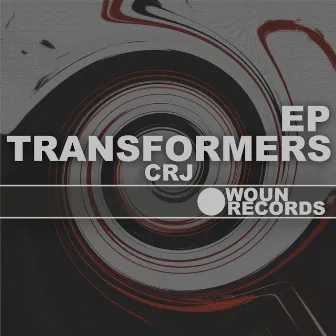 Transformers EP by CRJ