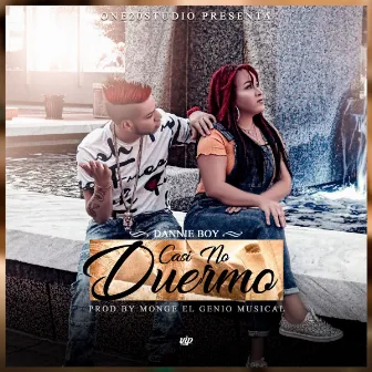 Casi No Duermo by Dannie Boy