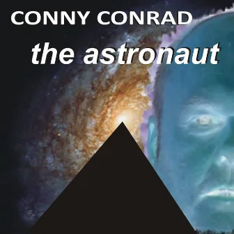 The Astronaut (Radio Edit) by Conny Conrad