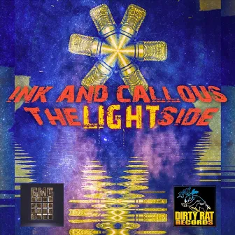 The Light Side by Ink and Callous