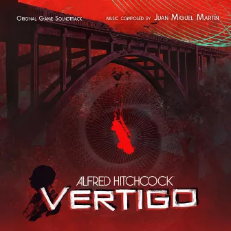 Alfred Hitchcock, Vertigo (Original Game Soundtrack) by Juan Miguel Martín