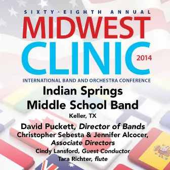 2014 Midwest Clinic: Indian Springs Middle School Band (Live) by Indian Springs Middle School Band