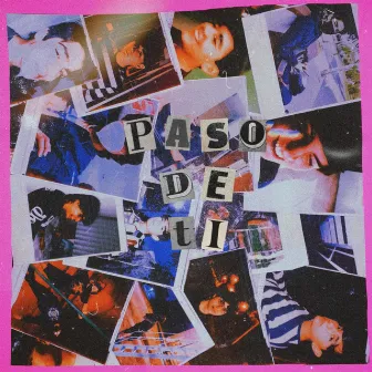 Paso De Ti by Iszu