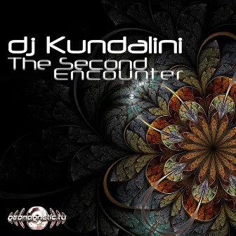 The Second Encounter by Dj Kundalini