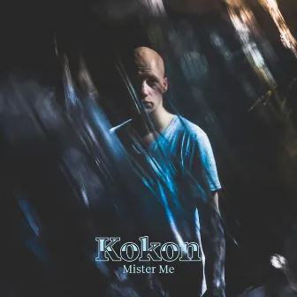 Kokon by Mister Me