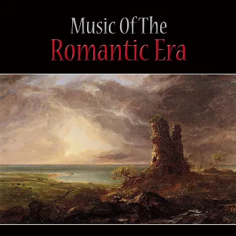 Music of the Romantic Era by Unknown Artist