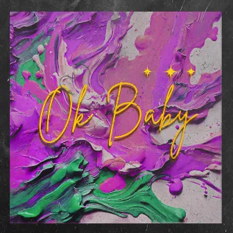 OK BABY by PL da T