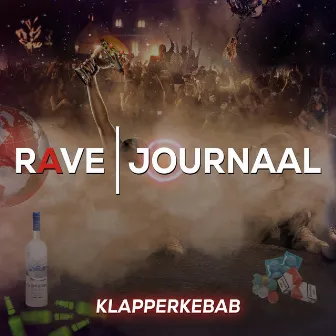 Rave Journaal by Klapperkebab