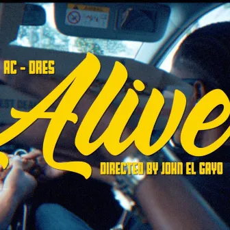 Alive by AC-Dres