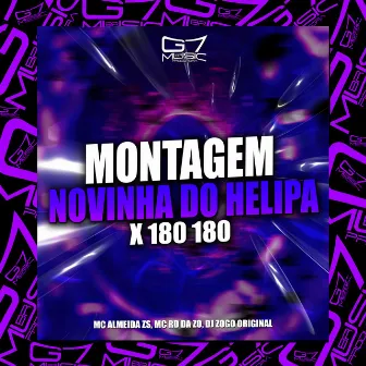 Montagem Novinha do Helipa X 180 180 by MC RD DA ZO