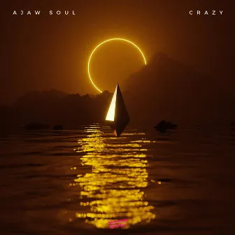 Crazy by Ajaw Soul