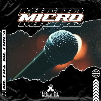 Micro - Beat Rap by Metra Metrica