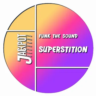 Superstition by Funk The Sound