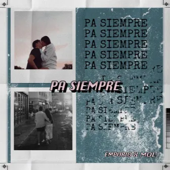 Pa Siempre by Emporio