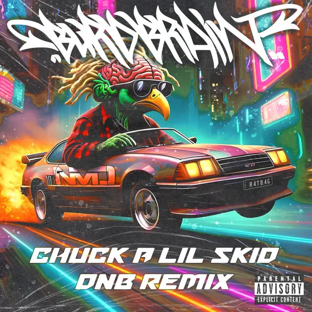 CHUCK A LIL SKID - Drum & Bass Remix