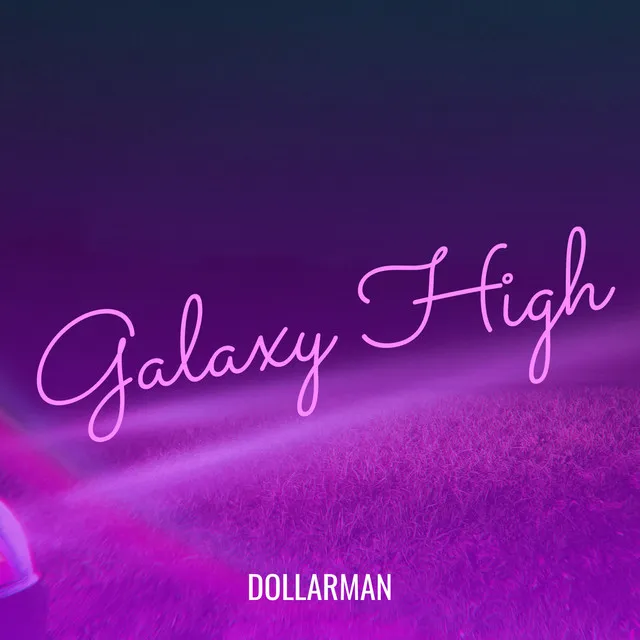 Galaxy High