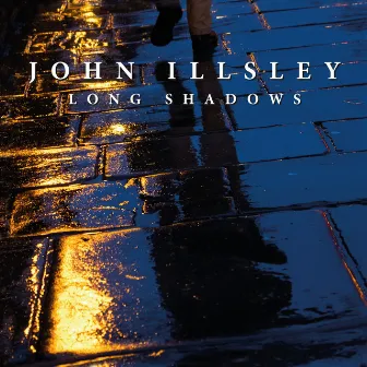 Long Shadows by John Illsley