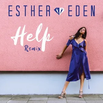 Help (Kerfo Remix) by Esther Eden