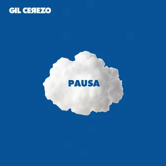 Pausa by Gil Cerezo