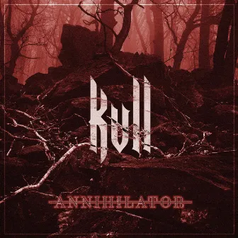 Annihilator by Kvll