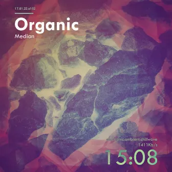 Organic EP by Median