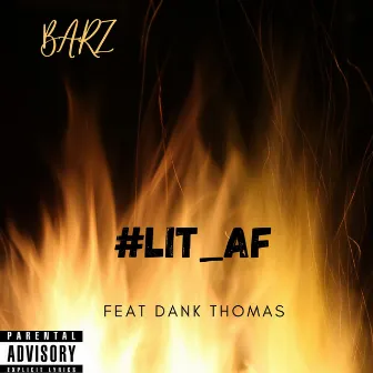 Lit_af by Jabari Heavens