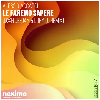 Le Faremo Sapere by Lory DJ