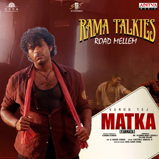 Rama Talkies Road Mellem (From "Matka")(Kannada)